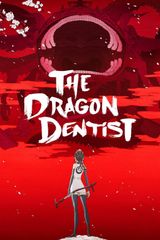 Key visual of The Dragon Dentist