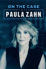 Key visual of On the Case with Paula Zahn