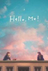 Key visual of Hello, Me!