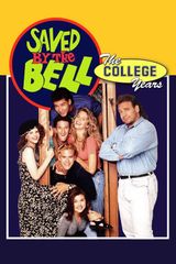 Key visual of Saved by the Bell: The College Years