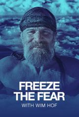 Key visual of Freeze the Fear with Wim Hof