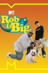 Key visual of Rob & Big