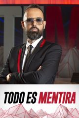 Key visual of Todo es Mentira