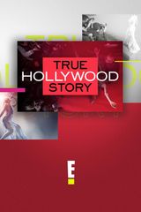 Key visual of E! True Hollywood Story
