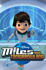 Key visual of Miles from Tomorrowland 2