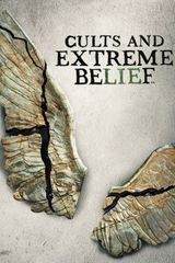 Key visual of Cults and Extreme Belief 1