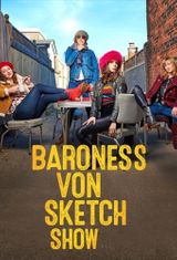 Key visual of Baroness von Sketch Show 3