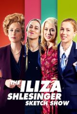 Key visual of The Iliza Shlesinger Sketch Show 1