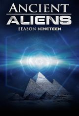 Key visual of Ancient Aliens 19