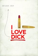 Key visual of I Love Dick 1
