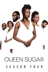 Key visual of Queen Sugar 4