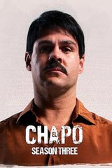 Key visual of El Chapo 3