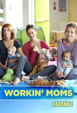 Key visual of Workin' Moms 1