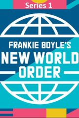 Key visual of Frankie Boyle's New World Order 1