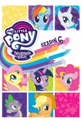 Key visual of My Little Pony: Friendship Is Magic 6