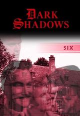 Key visual of Dark Shadows 6