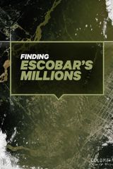 Key visual of Finding Escobar's Millions 1