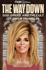 Key visual of The Way Down: God, Greed, and the Cult of Gwen Shamblin 1