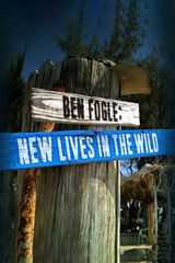 Key visual of Ben Fogle: New Lives In The Wild 5