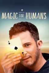 Key visual of Magic for Humans 2