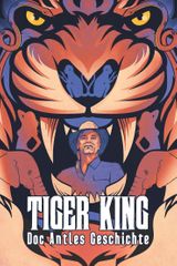 Key visual of Tiger King: The Doc Antle Story 1