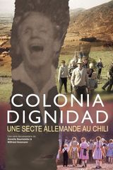 Key visual of Colonia Dignidad - Aus dem Innern einer deutschen Sekte 1