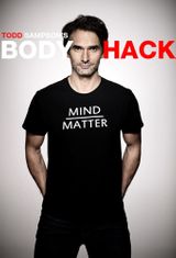 Key visual of Todd Sampson's Body Hack 1
