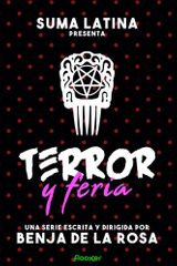 Key visual of Terror y Feria 1