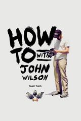 Key visual of How To with John Wilson 2