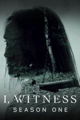 Key visual of I, Witness 1