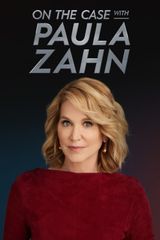 Key visual of On the Case with Paula Zahn 24