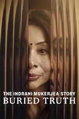 Key visual of The Indrani Mukerjea Story: Buried Truth 1