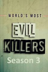 Key visual of World's Most Evil Killers 3