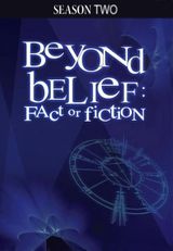 Key visual of Beyond Belief: Fact or Fiction 2