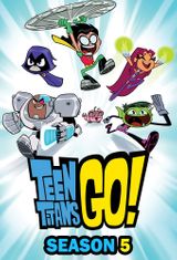 Key visual of Teen Titans Go! 5