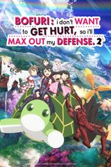 Key visual of BOFURI: I Don't Want to Get Hurt, so I'll Max Out My Defense. 2