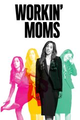 Key visual of Workin' Moms 2