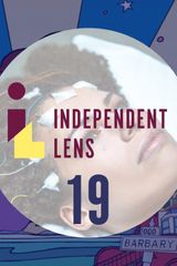 Key visual of Independent Lens 19