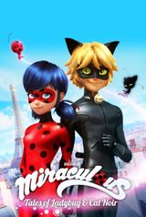 Key visual of Miraculous: Tales of Ladybug & Cat Noir 1