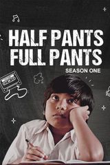 Key visual of Half Pants Full Pants 1
