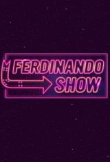 Key visual of Ferdinando Show 1