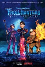 Key visual of Trollhunters: Tales of Arcadia 3