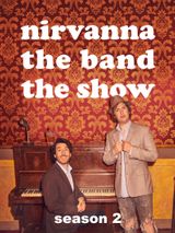 Key visual of Nirvanna the Band the Show 2