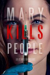 Key visual of Mary Kills People 3