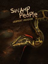 Key visual of Swamp People: Serpent Invasion 4