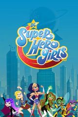 Key visual of DC Super Hero Girls 1