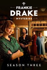 Key visual of Frankie Drake Mysteries 3