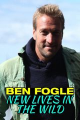 Key visual of Ben Fogle: New Lives In The Wild 3
