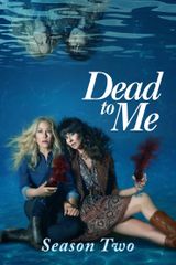 Key visual of Dead to Me 2