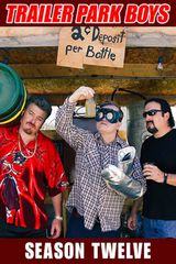 Key visual of Trailer Park Boys 12